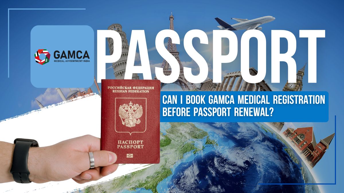 GAMCA Medical Registration