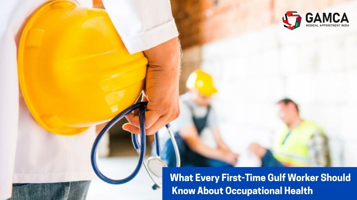 Occupational health guide for first-time Gulf workers
